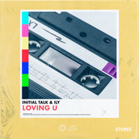 Loving U - Initial Talk