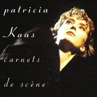 Kennedy Rose - Patricia Kaas