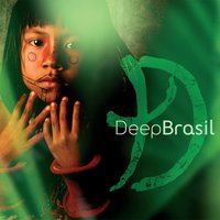 Céu do Brasil - Deep Forest