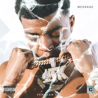 Message - Yungeen Ace