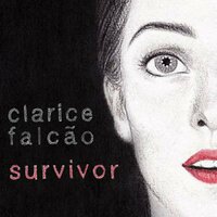 Survivor - Clarice Falcão