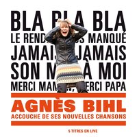Jamais + jamais - Agnes Bihl, Yves Jamait