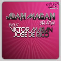 Una Rosa - Juan Magan