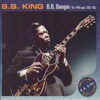 Woke Up This Morning ( My Baby She Was Gone) - B.B. King