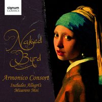 Miserere Mei - Armonico Consort, Gregorio Allegri, Christopher Monks