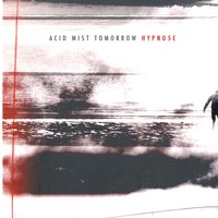 Acid Mist Tomorrow - Hypno5e