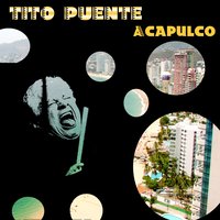 How High Is the Moon - Tito Puente