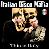 Buona sera ciao ciao - Italian Disco Mafia