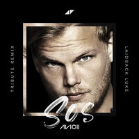 SOS - Avicii, Aloe Blacc, Laidback Luke