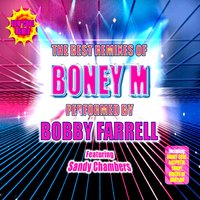 Gotta Go Home - Bobby Farrell, Sandy Chambers