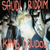 Saudi Riddim - yung beef