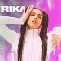 Out Of Order - RIKA