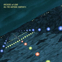 Distance Comes in Droves - Archers of Loaf