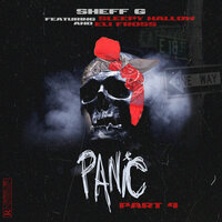 Panic, Pt. 4 - sheff g, sleepy hallow, Eli Fross