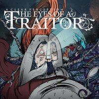 Escape these walls - The Eyes of a Traitor