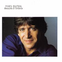Quarante ans - Yves Duteil