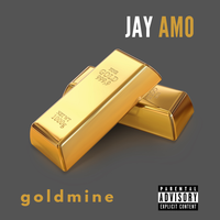 Goldmine - Jay Amo, Big Zuu, Spitz
