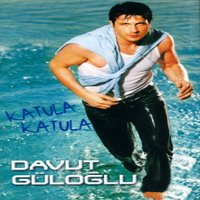 Katula Katula - Davut Güloğlu