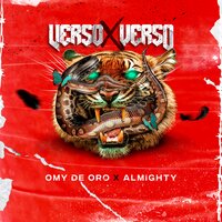 Verso X Verso - Omy de Oro, Almighty