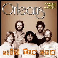 Still The One - Orleans