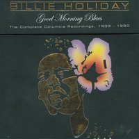 Can't Help Lovin' Dat Man - Billie Holiday, Teddy Wilson