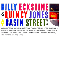 Ma (She's Making Eyes At Me) - Billy Eckstine, Quincy Jones