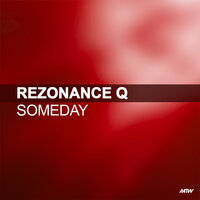 Someday - Rezonance Q