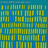 'S Wonderful - Jutta Hipp, Zoot Sims
