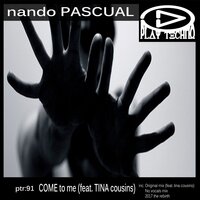 Come To Me - Nando Pascual, Tina Cousins