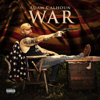 War - Adam Calhoun