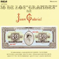Ya Te Perdi - Juan Gabriel
