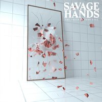 Washed Away - Savage Hands