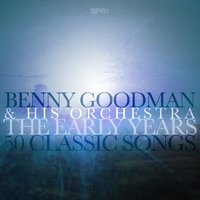 Stomping At the Savoy - Benny Goodman and His Orchestra