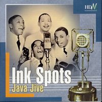 Java Jive - Ink Spots