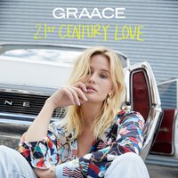 21st Century Love - GRAACE