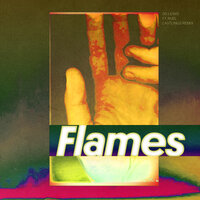 Flames - SG Lewis, Ruel, Lastlings