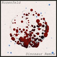 Her - Rosenfeld, Dinosaur