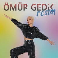 Resim - Ömür Gedik