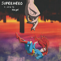 Superhero - Hayd