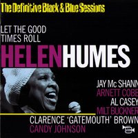 Let The Good Times Roll - Helen Humes