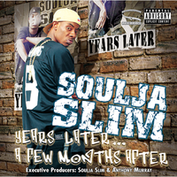 Hit The Highway - Soulja Slim