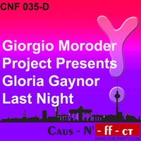 Last Night - Gloria Gaynor, Giorgio Moroder