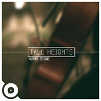 Backwards and Forwards (OurVinyl Sessions) - Tall Heights, OurVinyl