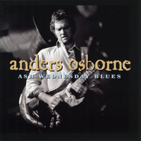 Stuck On My Baby - Anders Osborne