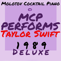 Wildest Dreams - Molotov Cocktail Piano