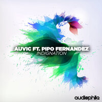 Indignation - Auvic, Pipo Fernandez