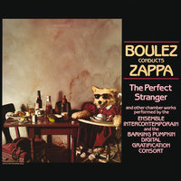 Love Story - Frank Zappa, Ensemble Intercontemporain, Barking Pumpkin Digital Gratification Consort