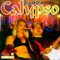 Solidão - Banda Calypso