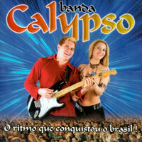 Mistura de Amor - Banda Calypso