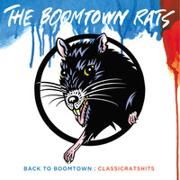 Drag Me Down - The Boomtown Rats